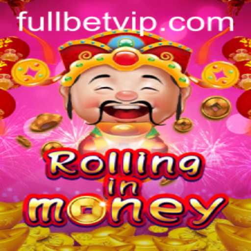RollingInMoney: The Ultimate Gaming Experience with Fullbet Strategy